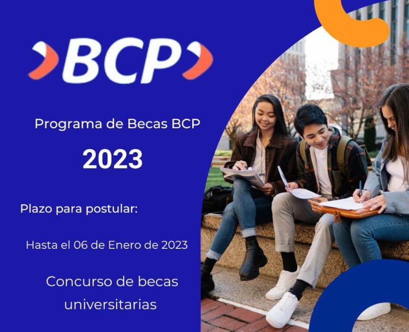 Becas para carrera universitaria becas bcp requisitos - Becas BCP Peru
